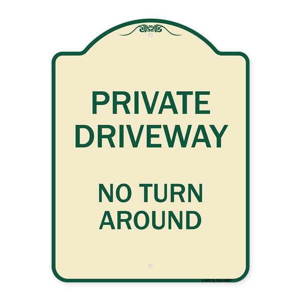 Designer Series-Private Driveway No Turn Around Tan & Green Alum, 24" x 18", TG-1824-9927